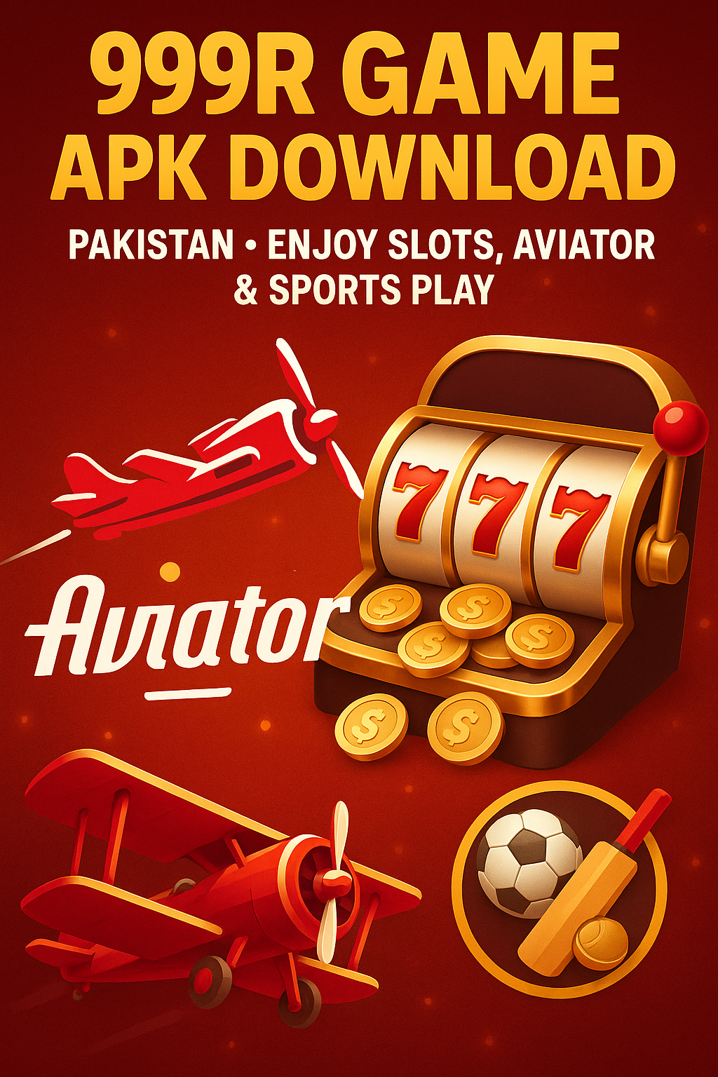 999R Game APK Download Pakistan – Enjoy Slots, Aviator & Sports Play